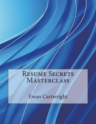 Book cover for Resume Secrets Masterclass