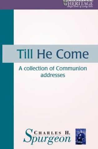 Cover of Till He Come