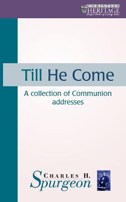 Cover of Till He Come