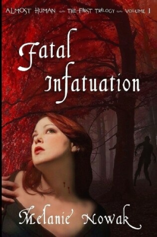 Cover of Fatal Infatuation