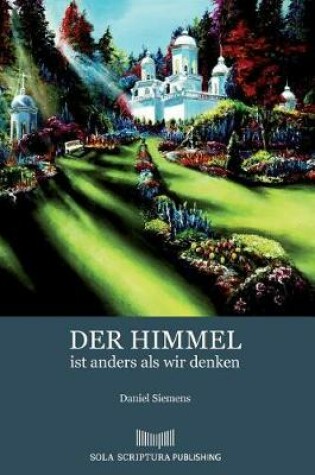 Cover of Der Himmel Ist Anders ALS Wir Denken