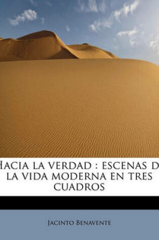 Cover of Hacia La Verdad