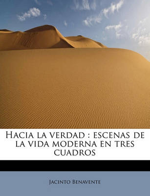 Book cover for Hacia La Verdad