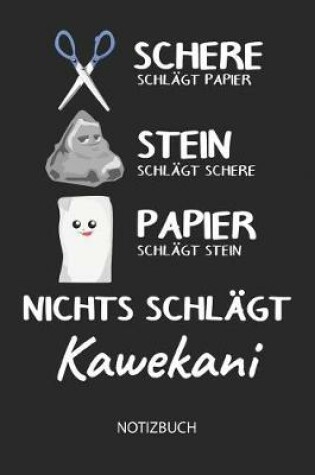 Cover of Nichts schlagt - Kawekani - Notizbuch