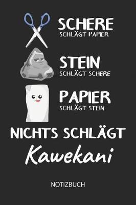 Book cover for Nichts schlagt - Kawekani - Notizbuch
