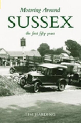 Cover of Motoring Around Sussex