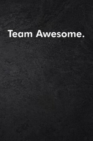 Cover of Team Awesome.