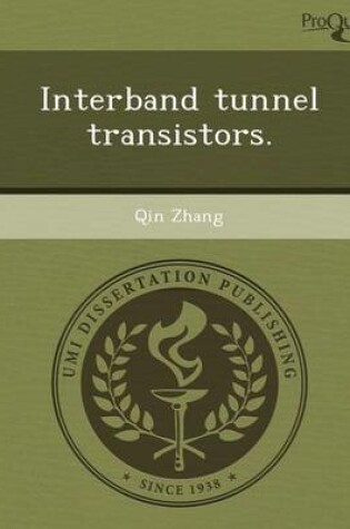 Cover of Interband Tunnel Transistors