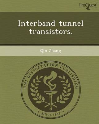 Book cover for Interband Tunnel Transistors