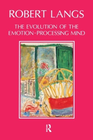 Cover of The Evolution of the Emotion-Processing Mind