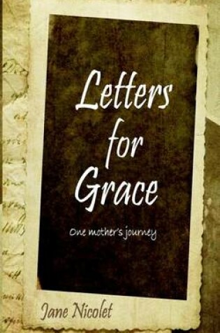 Cover of Letters for Grace