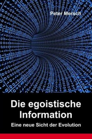 Cover of Die Egoistische Information