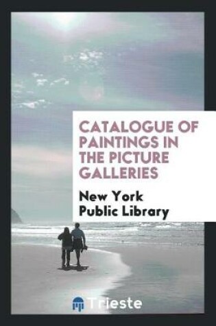 Cover of Catalogue of Paintings in the Picture Galleries