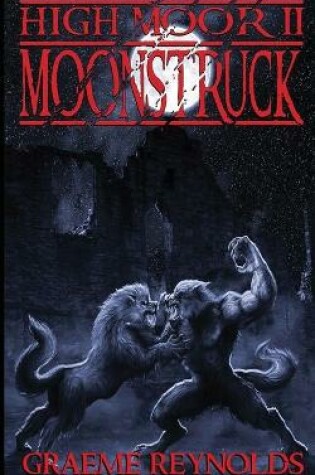 Cover of High Moor 2: Moonstruck