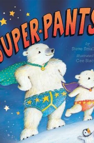 Cover of Super Pants!