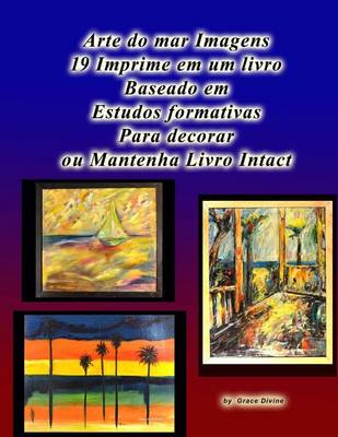 Book cover for Sea Arte Immagini 19 stampe in un libro Basato su Studi formative Per Decorare o Mantenere Libro Intact