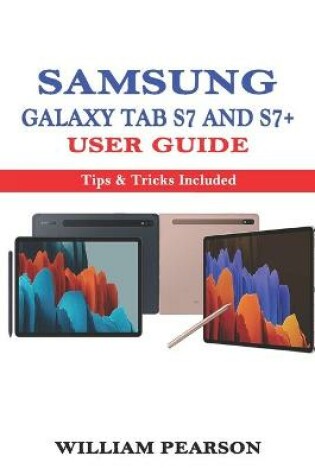 Cover of Samsung Galaxy Tab S7 & S7+ User Guide