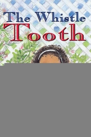 Cover of The Whistle Tooth