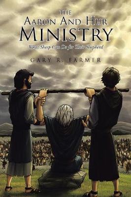 Book cover for The Aaron and Hur Ministry
