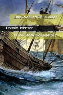 Book cover for Shipwrecke's of Ecuador