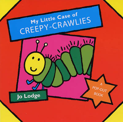 Book cover for My Little Case of Creepy Crawlies