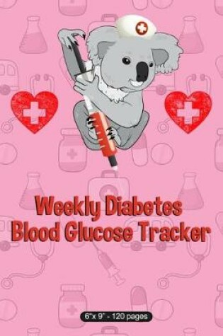 Cover of Weekly Diabetes Blood Glucose Tracker