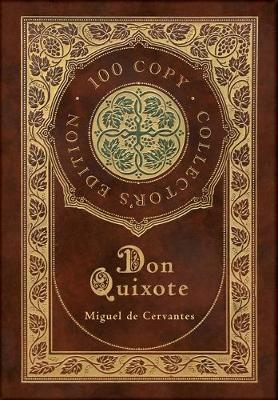 Book cover for Don Quixote (100 Copy Collector's Edition)