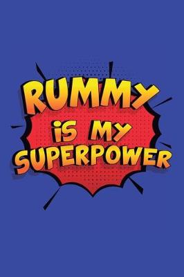 Book cover for Rummy Is My Superpower