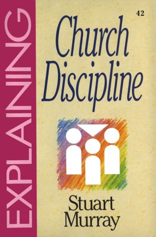 Book cover for Explaining Church Discipline