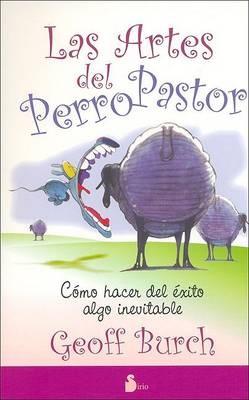 Book cover for Las Artes del Perro Pastor