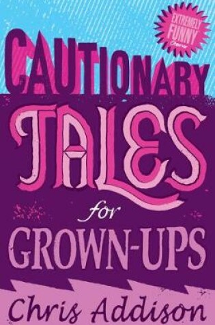 Cover of Cautionary Tales