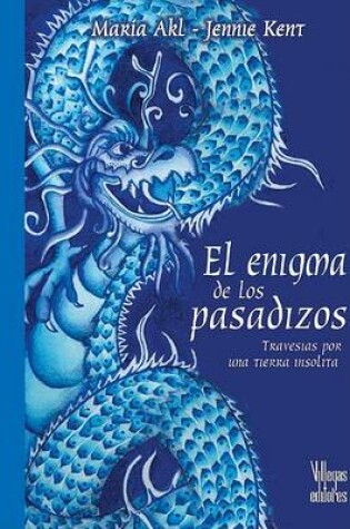 Cover of El Enigma de Los Pasadizos