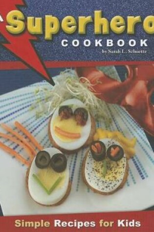 Cover of A Superhero Cookbook
