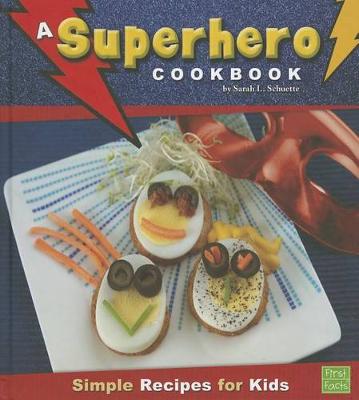 Book cover for A Superhero Cookbook