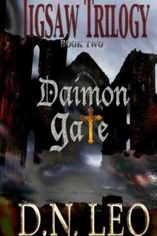 Cover of Daimon Gate (Jigsaw Trilogy - Book Two)