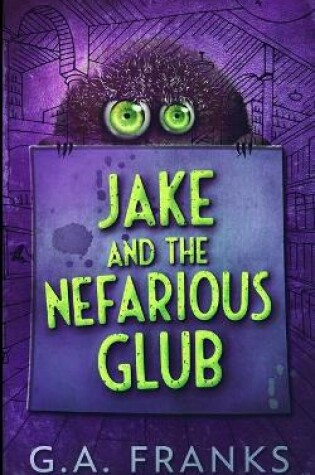 Cover of Jake And The Nefarious Glub