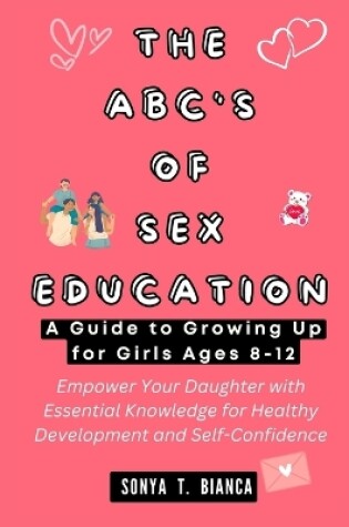 Cover of The Abc's of Sex Education