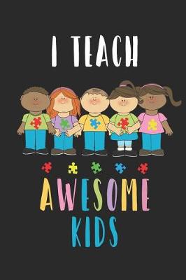 Book cover for I Teach Awesome Kids