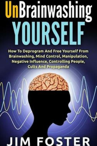 Cover of Unbrainwashing Yourself