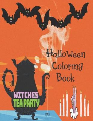 Book cover for Witches Tea Party - Halloween Coloring Book