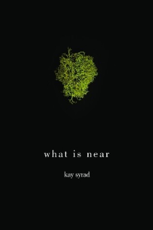 Cover of What is Near