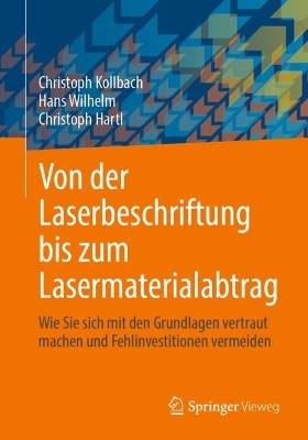 Book cover for Von der Laserbeschriftung bis zum Lasermaterialabtrag