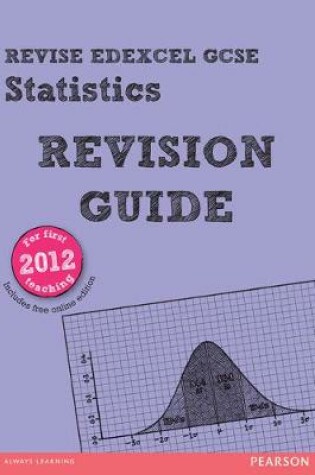 Cover of REVISE Edexcel GCSE Statistics Revision Guide (with online edition)