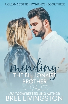 Book cover for Mending the Billionaire Brother