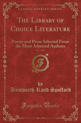 Book cover for The Library of Choice Literature, Vol. 3 of 8