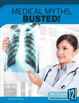 Book cover for Medical Myths, Busted!