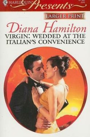 Cover of Virgin: Wedded at the Italian's Convenience