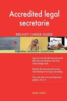 Book cover for Accredited legal secretarie RED-HOT Career Guide; 1183 REAL Interview Questions