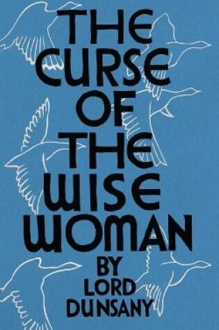Cover of The Curse of the Wise Woman (Valancourt 20th Century Classics)