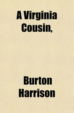 Cover of A Virginia Cousin,